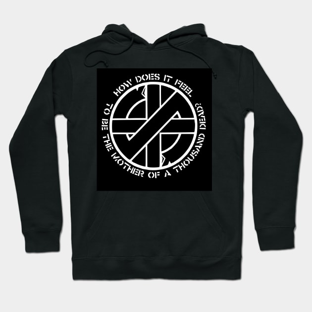 Crass - How Does It Feel (To Be The Mother Of A Thousand Dead)? Hoodie by OriginalDarkPoetry